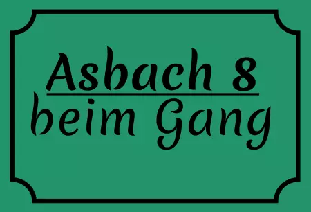 Strassen - Hausnummern Asbach 8 beim Gang Bild